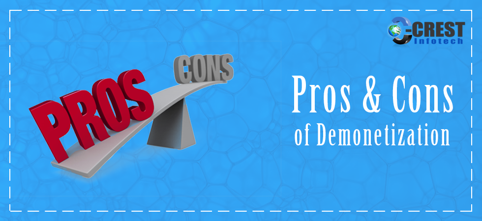 demonetization pros cons software development