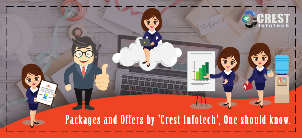 Packages-and-Offers-by-Crest-Infotech-One-should-know