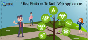 7 best platforms to build web applications