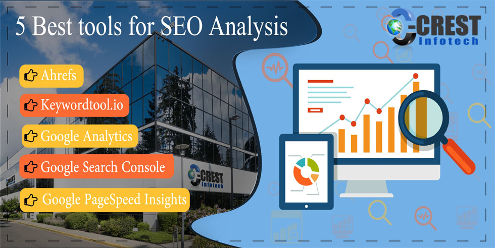 5 Best tools for SEO Analysis