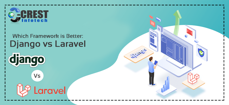 Laravel or Django 1