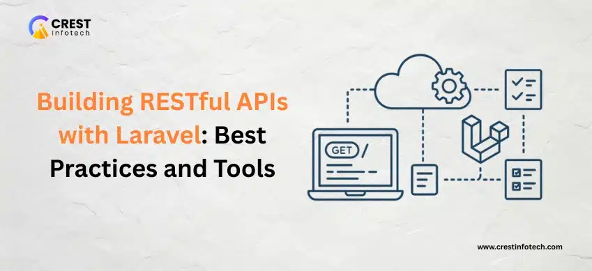 Building RESTful APIs with Laravel_ Best Practices and Tools