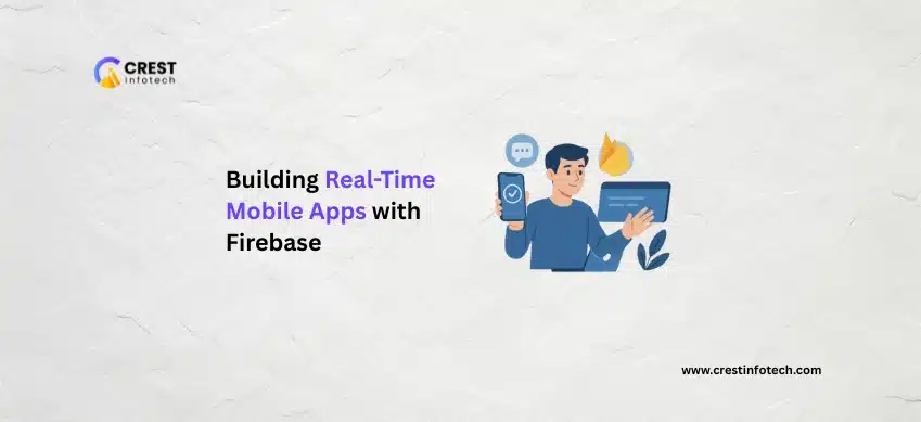 Building Real-Time Mobile Apps
